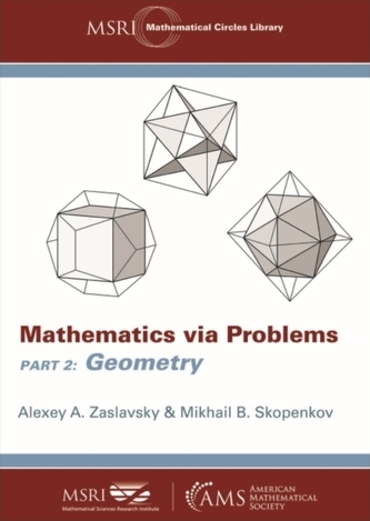 Mathematics via Problems