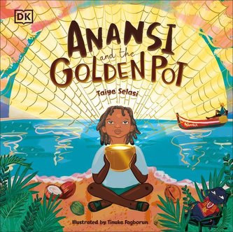 Anansi and the Golden Pot