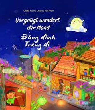Vergnügt wandert der Mond