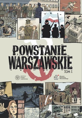 Powstanie Warszawskie Tom 1 komiks paragrafowy Powstanie Warszawskie Tom 1 komiks paragrafowy