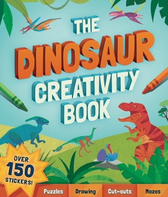 The Dinosaur Creativity Book