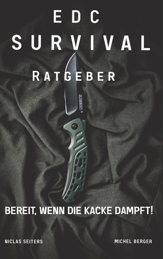 EDC Survival Ratgeber
