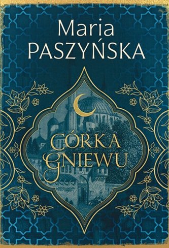 Cień sułtana T.3 Córka gniewu