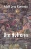 Die Helferin
