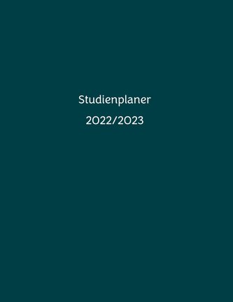 Semesterkalender für das Studienjahr 2022 und 2023