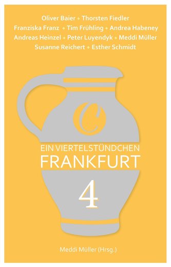 Ein Viertelstündchen Frankfurt - Band 4
