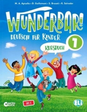 Wunderbar! 1 - Kursbuch