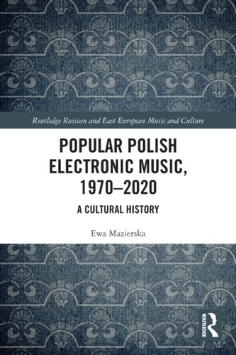 Popular Polish Electronic Music, 1970-2020