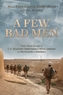 A Few Bad Men