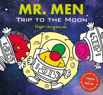 Mr Men: Trip to the Moon (Mr. Men and Little Miss Picture Books)