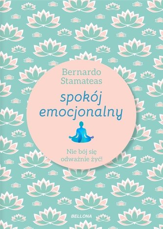 Spokój emocjonalny Spokój emocjonalny