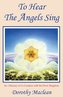 To Hear the Angels Sing