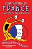 France, a Nation on the Verge of a Nervous Breakdown