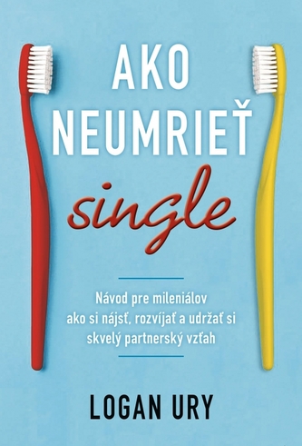 Ako neumrieť single