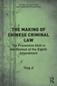 The Making of Chinese Criminal Law