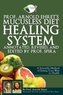 Prof. Arnold Ehret's Mucusless Diet Healing System
