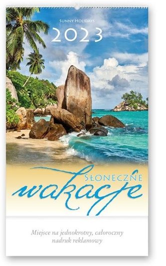 Kalendarz 2023 Ścienny Słoneczne wakacje Kalendarz 2023 Ścienny Słoneczne wakacje