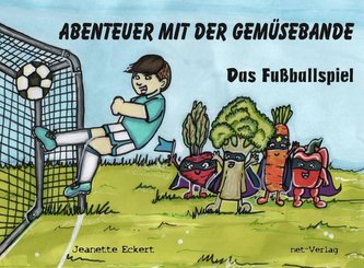 Abenteuer mit der Gemüsebande