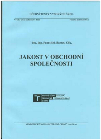 Jakost v obchodní společnosti