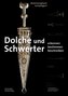 Dolche und Schwerter