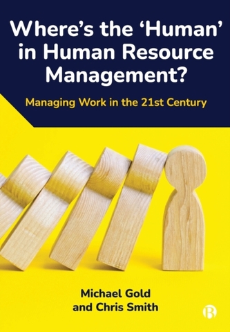 Where's the 'Human' in Human Resource Management?