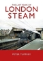 The Last Days of London Steam