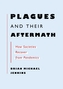 Plagues And Their Aftermath