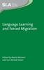 Language Learning and Forced Migration