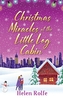 Christmas Miracles at the Little Log Cabin