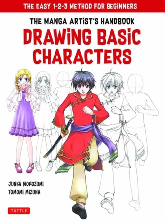 The Manga Artist's Handbook: Drawing Basic Characters