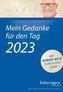 Mein Gedanke für den Tag - Abreißkalender 2023