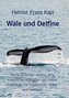 Wale und Delfine