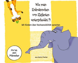 Wie man Erdmännchen von Elefanten unterscheidet ?!