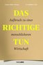 Das Richtige tun
