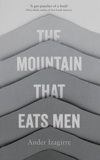The Mountain that Eats Men