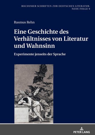 Eine Geschichte des Verhältnisses von Literatur und Wahnsinn