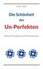 Die Schönheit des Un-Perfekten
