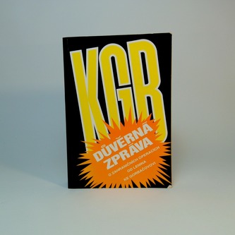 KGB důvěrná zpráva o zahraničních operacích od Lenina ke Gorbačovovi