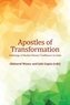 Apostles of Transformation