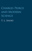 Charles Peirce and Modern Science