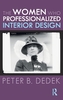 The Women Who Professionalized Interior Design