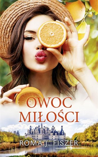 Owoc miłości Owoc miłości