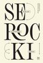 Kazimierz Serocki: wykłady, wypowiedzi, zapiski
