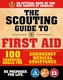 The Scouting Guide to Wilderness First Aid: An Official Boy Scouts of America Handbook