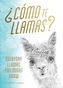 Como te Llamas