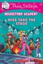 Mice Take the Stage (Mouseford Academy #7)
