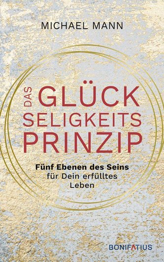 Das Glückseligkeitsprinzip