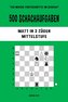 500 Schachaufgaben, Matt in 3 Zügen, Mittelstufe