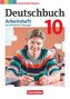 Deutschbuch Gymnasium - Bayern - Neubearbeitung - 10. Jahrgangsstufe. Arbeitsheft mit interaktiven Übungen auf scook.de - Mit Lö
