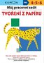 Můj pracovní sešit Tvoření z papíru
